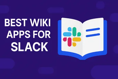Best Wiki Apps for Slack in 2025